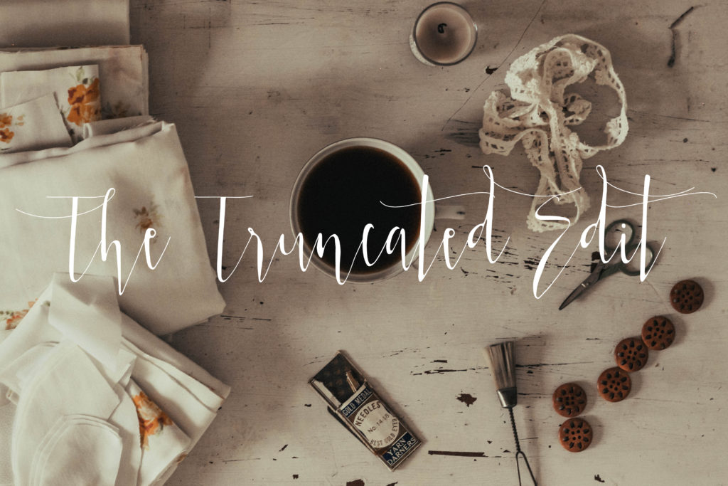 The Truncated Edit: Things that Make me Happy