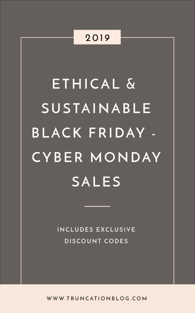 2019 Ethical and Sustainable Black Friday to Cyber Monday Sales